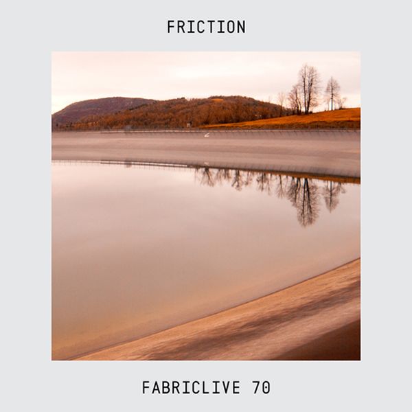 Friction - Fabriclive 70 : | CD