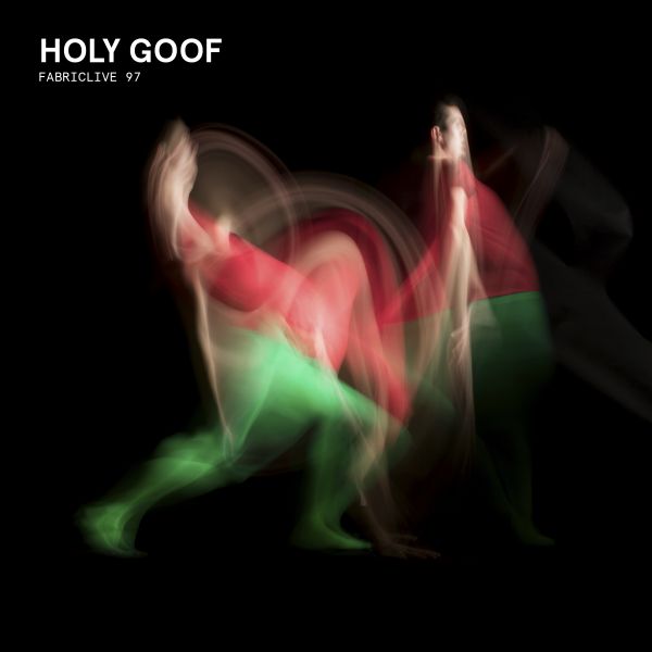Holy Goof - Fabriclive 97 : | CD