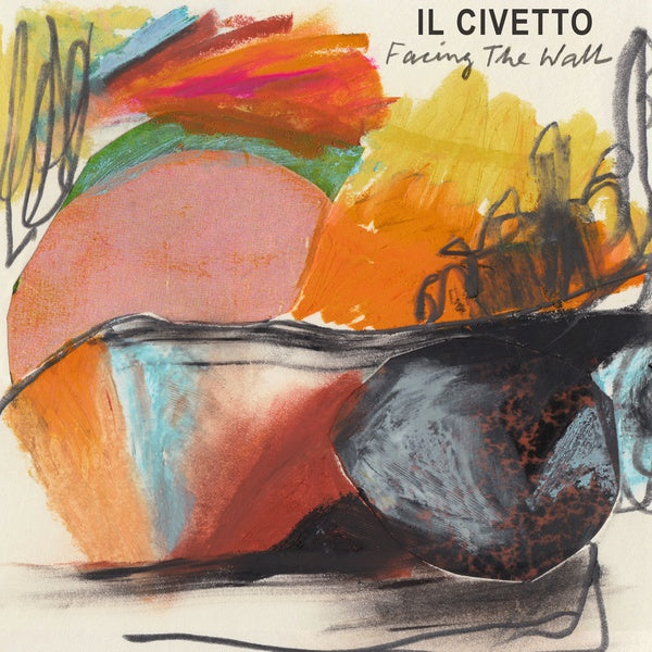 IL CIVETTO - Facing The Wall | Vinyl