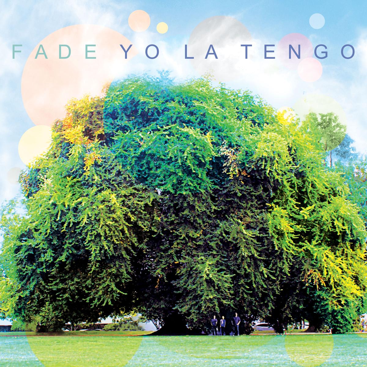 Yo La Tengo | Fade | Vinyl