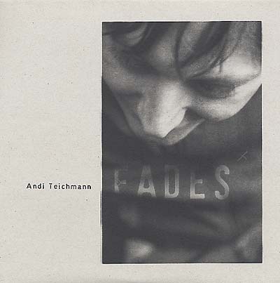 ANDI TEICHMANN - Fades | Vinyl