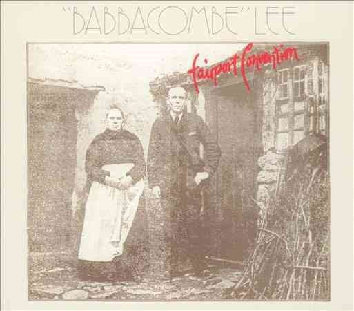 Fairport Convention - Babbacome Lee [Import] (Bonus Tracks, Remastered) | CD