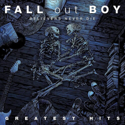 Fall Out Boy - Believers Never Die - Greatest Hits [Neon Yellow 2LP] | Vinyl