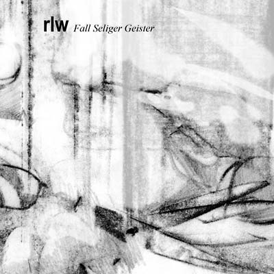 RLW - Fall Seliger Geister | CD
