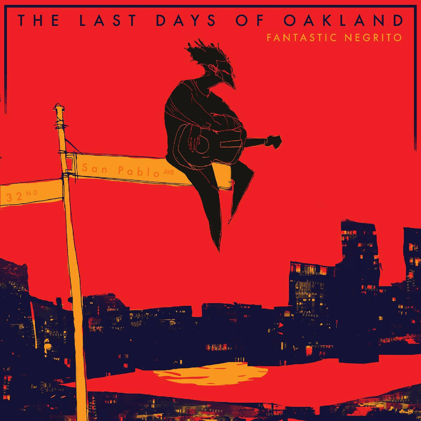 Fantastic Negrito - The Last Days Of Oakland | CD
