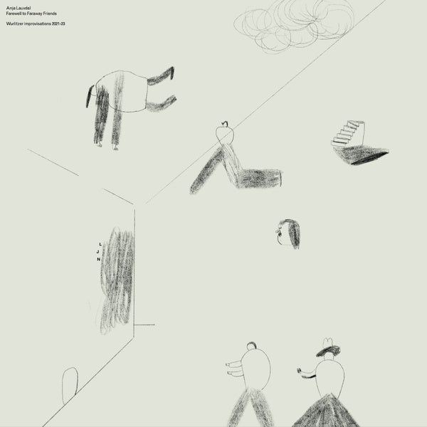 Anja Lauvdal | Farewell To Faraway Friends (Wurlitzer Improvisations 2021-23) | Vinyl