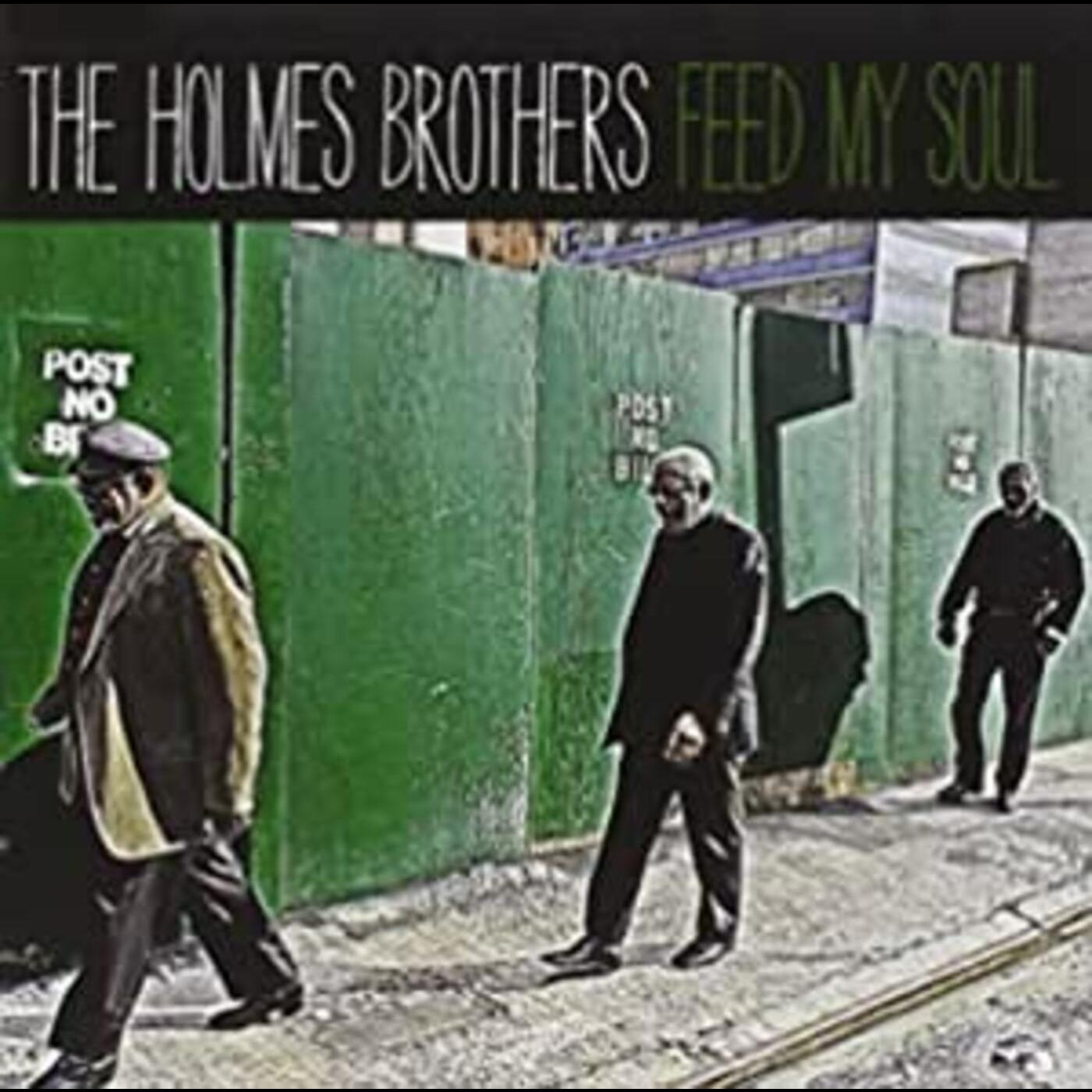 Holmes Brothers | Feed My Soul | CD