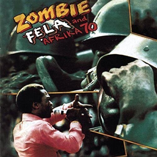Fela Kuti - Zombie (180 Gram Vinyl) | Vinyl