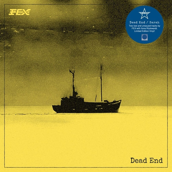 Fex - Dead End [7"] | Vinyl