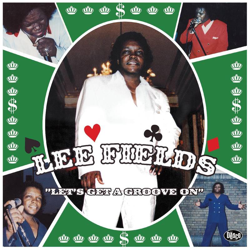 Fields, Lee - Let's Get A Groove On (GREEN SPLATTER VINYL) | RSD DROP | Vinyl