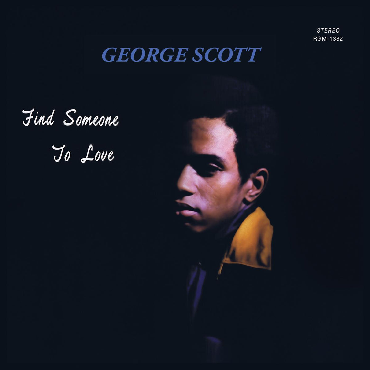 George Scott - Find Someone to Love (GREEN VINYL) | Vinyl