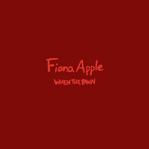 Fiona Apple | When The Pawn... (180 Gram Vinyl) | Vinyl