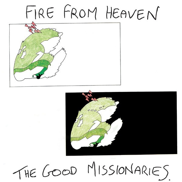 THE GOOD MISSIONARIES - Fire From Heaven | Vinyl