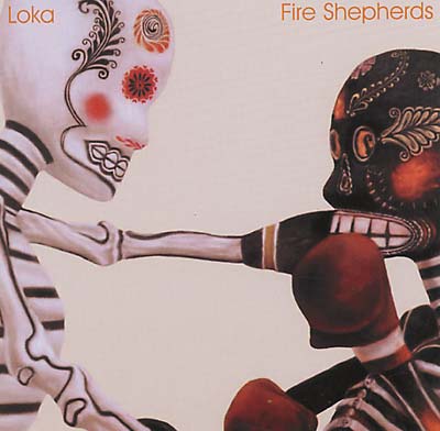 LOKA - Fire Shepherds | CD