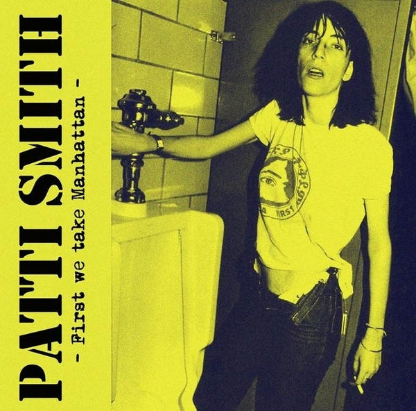 Patti Smith | First We Take Manhattan | Vinyl