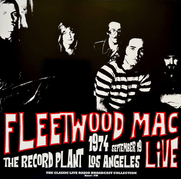 Fleetwood Mac | Live at the Record Plant, Los Angeles: September 19, 1974 (Limited Edition, Red Colored Vinyl) [Import] | Vinyl