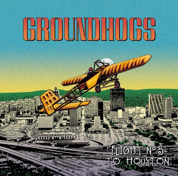 THE GROUNDHOGS - Flight N5 To Houston | Vinyl