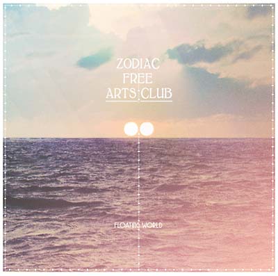 ZODIAC FREE ARTS CLUB - Floating World | CD