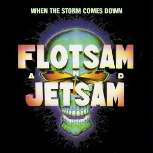 Flotsam And Jetsam - When The Storm Comes Down (Japanese Pressing) [Import] (Reissue) | CD