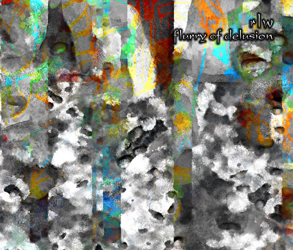 RLW - Flurry Of Delusion | CD