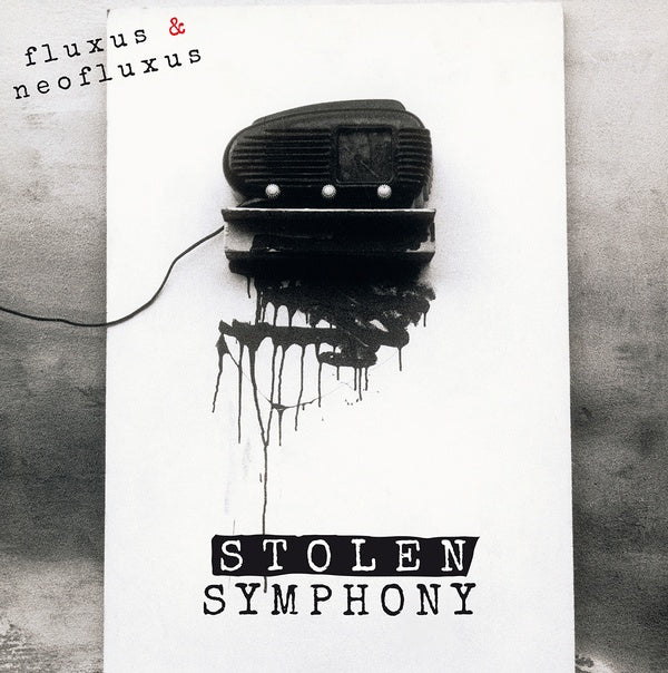 VA | Fluxus & NeoFluxus: Stolen Symphony (Part I) | Vinyl