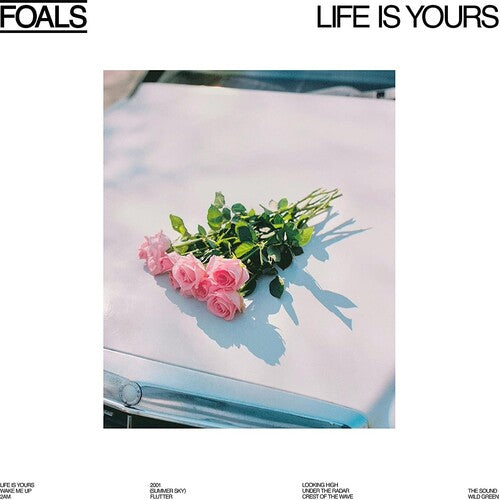 Foals - Life Is Yours | Vinyl