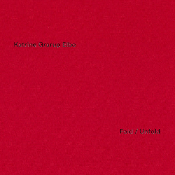 KATRINE GRARUP ELBO - Fold Unfold | Vinyl