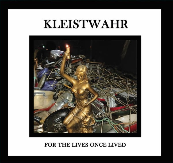 KLEISTWAHR - For the Lives Once Lived | CD
