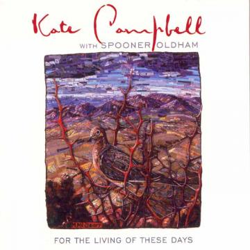 Kate Campbell - For the Living of These Days | CD