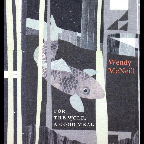 Wendy McNeill - For the Wolf, A Good Meal | CD