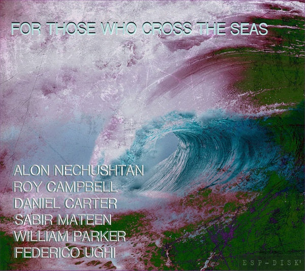 ALON NECHUSHTAN - For Those Who Cross the Seas | CD