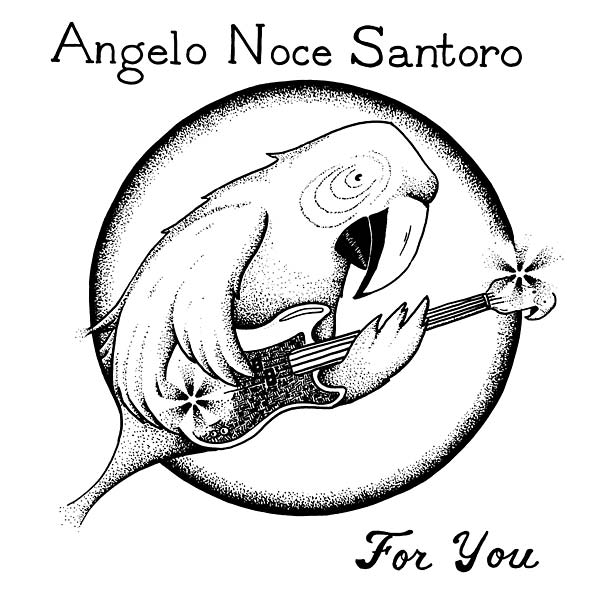 ANGELO NOCE SANTORO - For You | Vinyl