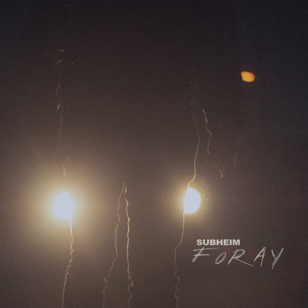 Subheim - Foray | Vinyl