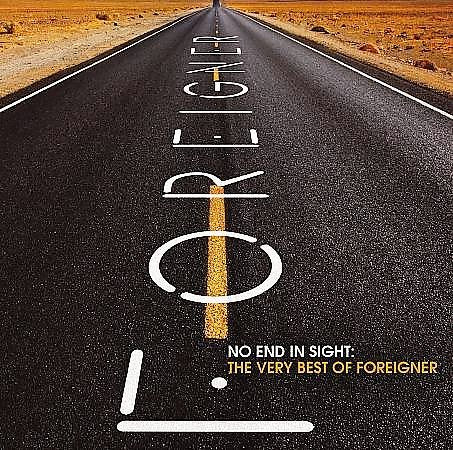 Foreigner - No End in Sight: The Very Best of Foreigner (2 Cd's) | CD