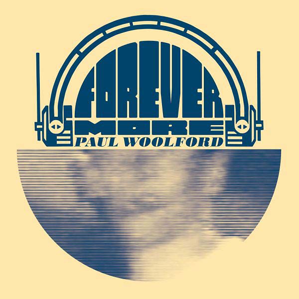 PAUL WOOLFORD - Forevermore | Vinyl