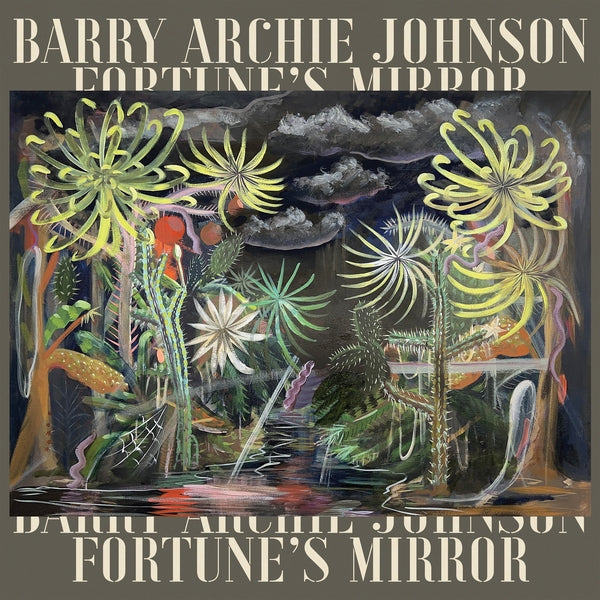 Barry Archie Johnson - Fortune'S Mirror | Vinyl