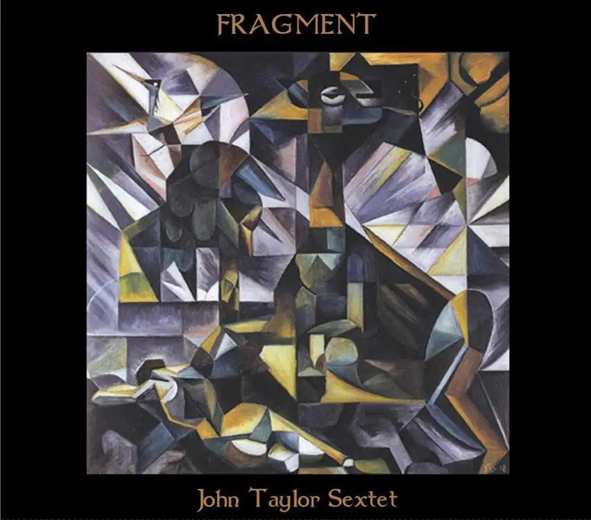 John Taylor Sextet - Fragment | Vinyl