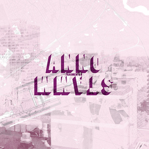 ANNO STAMM - Fragments B | Vinyl