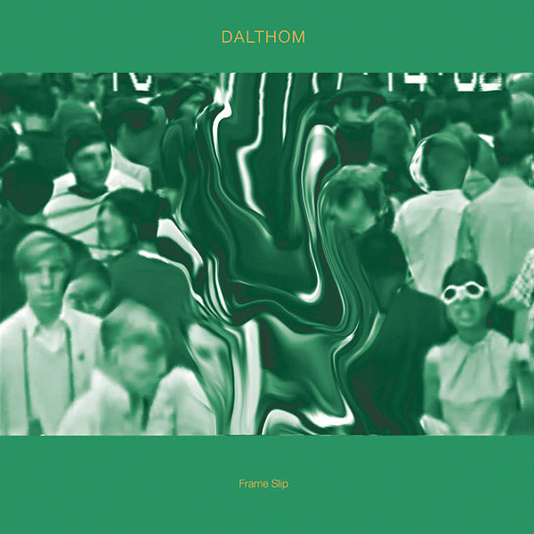 DALTHOM - Frame Slip | Vinyl