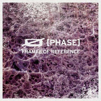 PHASE - Frames of Reference | CD