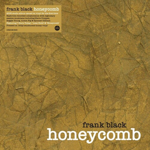 Frank Black | Honeycomb [140-Gram Translucent Honey Colored Vinyl] [Import] | Vinyl