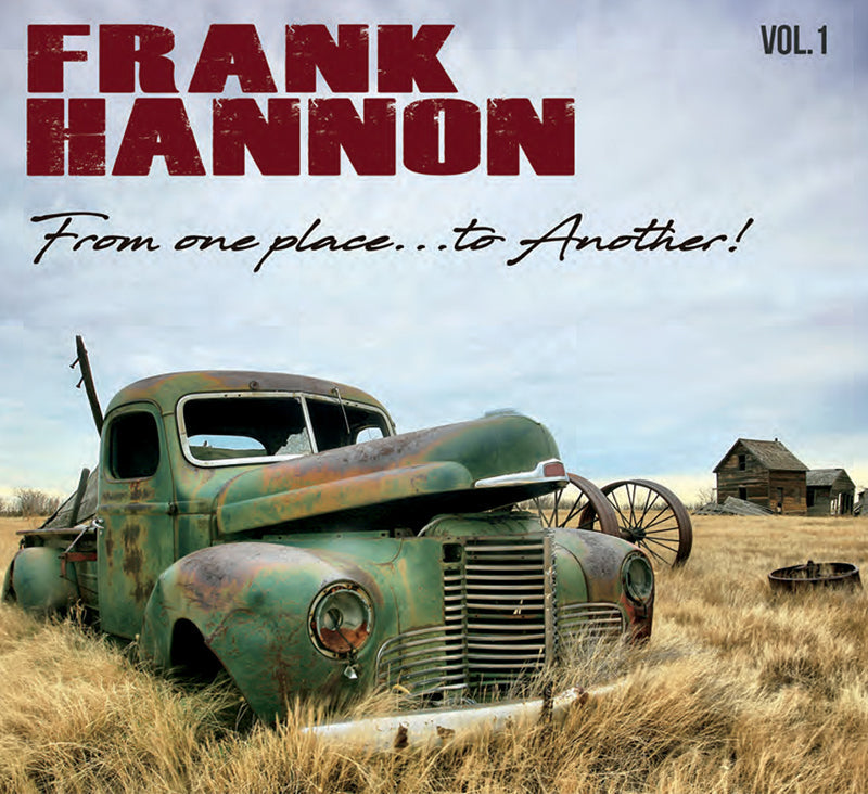 Frank Hannon - From One Place?to Another! | CD
