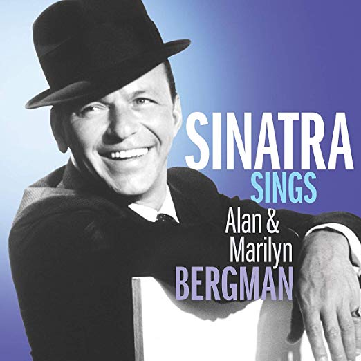 Frank Sinatra - Sinatra Sings Alan & Marilyn Bergman [LP] | Vinyl