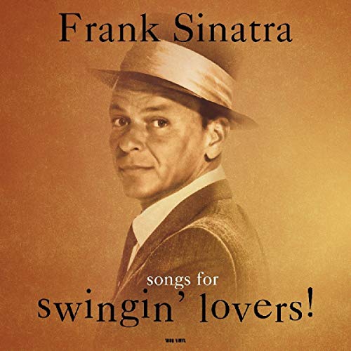 Frank Sinatra - Songs For Swingin' Lovers! (180 Gram Vinyl) [Import] | Vinyl