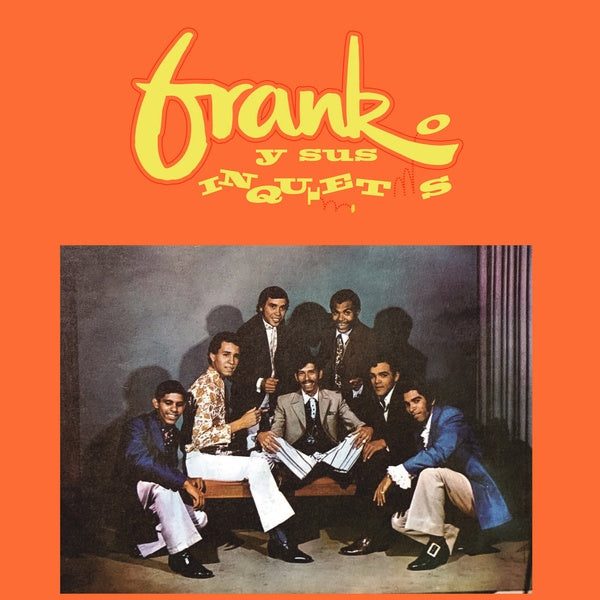 FRANK Y SUS INQUIETOS - Frank y Sus Inquietos | Vinyl