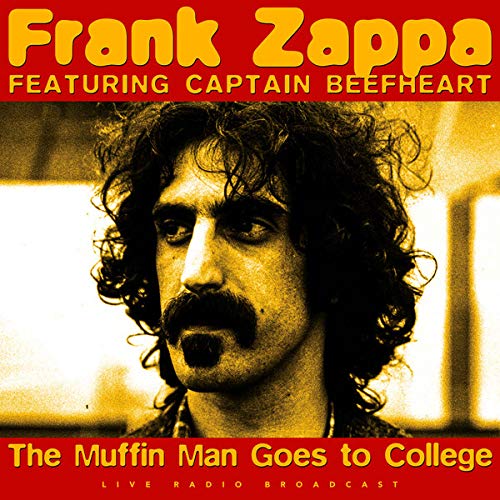 Frank Zappa Featuring Captain Beefheart - The Muffin Man Goes To College [Import] | Vinyl