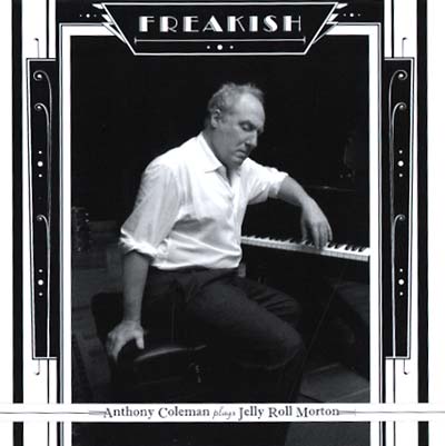 ANTHONY COLEMAN - Freakish | CD