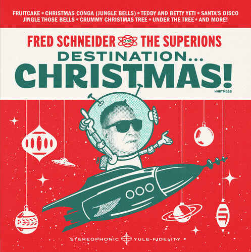 Fred Schneider & The Superions | Destination Christmas | CD