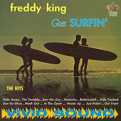 Freddy King - Freddy King Goes Surfin' (Blue Vinyl) | Vinyl