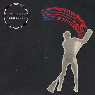 CARTER TANTON - Freeclouds | CD